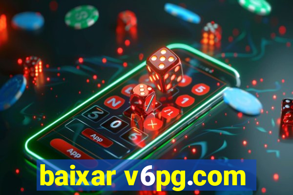 baixar v6pg.com